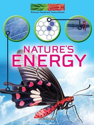 Nature's Energy by Robin Michal Koontz