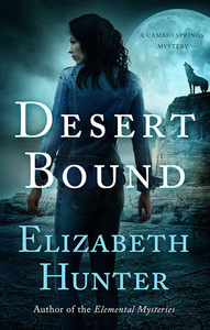 Desert Bound by Elizabeth Hunter