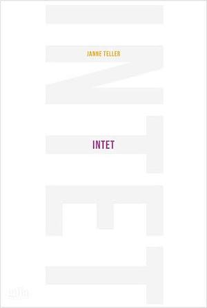 Intet by Janne Teller