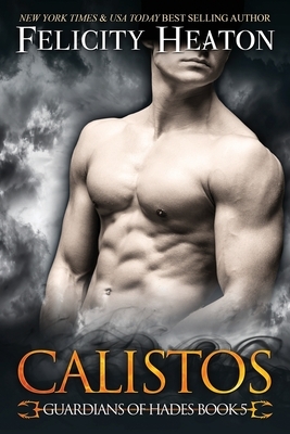 Calistos by Felicity Heaton