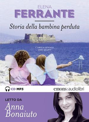 Storia della bambina perduta by Elena Ferrante