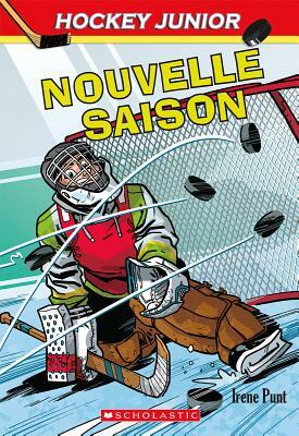 Hockey Junior: N? 5 - Nouvelle Saison by Irene Punt