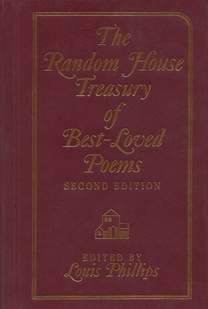The Random House Treasury of Best-Loved Poems by Louis Phillips