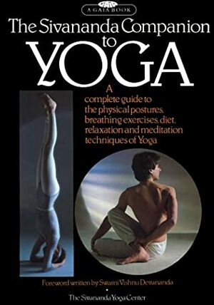 Sivananda Companion to Yoga by Lucy Lidell