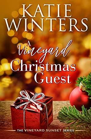 A Vineyard Christmas Guest by Katie Winters