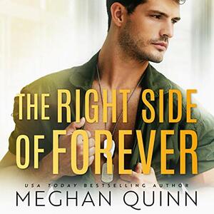 The Right Side of Forever by Meghan Quinn