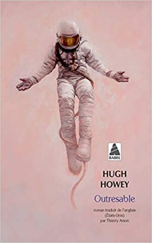 Outresable by Thierry Arson, Hugh Howey