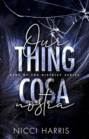 Our Thing - The Ballerina & The Butcher Boy Complete Duet by Nicci Harris