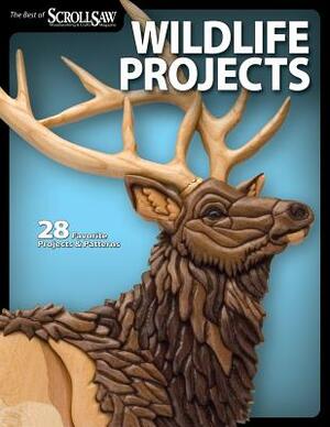 Wildlife Projects: 28 Favorite Projects & Patterns by John A. Nelson, Lora S. Irish, Gary Browning
