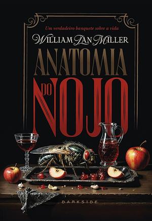 Anatomia do Nojo by William Ian Miller