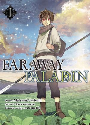 Faraway Paladin, Volume 1 by Kanata Yanagino, Mutsumi Okubashi