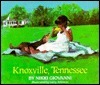 Knoxville, Tennessee by Larry Johnson, Nikki Giovanni