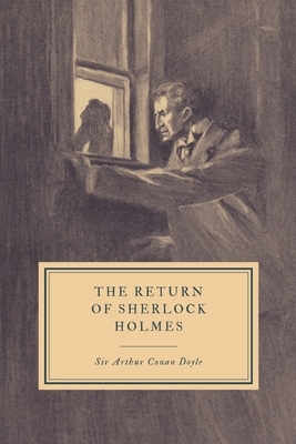 The Return of Sherlock Holmes by Arthur Conan Doyle