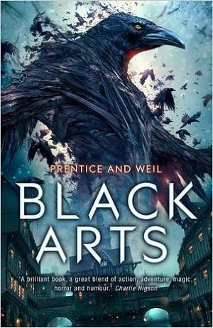 Black Arts by Andrew Prentice, Jonathan Weil