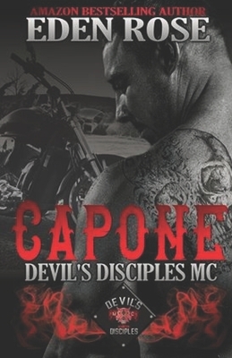 Capone: MC Romance by Eden Rose
