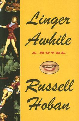 Linger Awhile by Russell Hoban