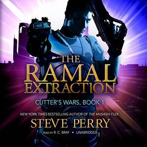 The Ramal Extraction: Cutter's Wars by Steve Perry