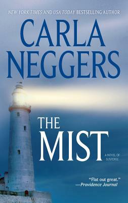 The Mist by Carla Neggers