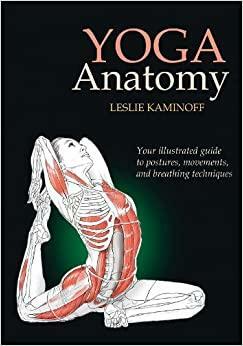 Anatomia da Yoga by Leslie Kaminoff, Amy Matthews