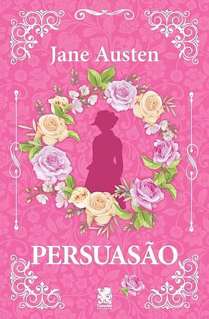 Persuasão by Jane Austen