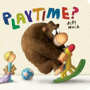 Playtime? by Jeff Mack