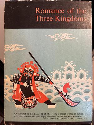 Romance of the Three Kingdoms by Kuan Chung Lo, C.H. Brewitt-Taylor