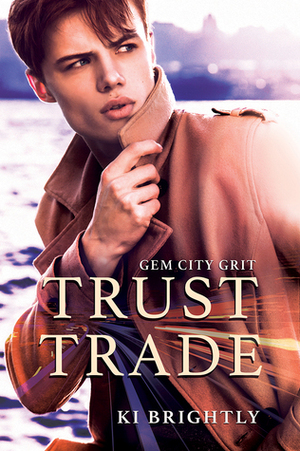 Trust Trade by Ki Brightly