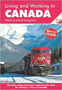 Living and Working in Canada: A Survival Handbook by Sally Jennings, David Hampshire