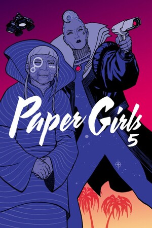 Paper Girls, Vol. 5 by Brian K. Vaughan