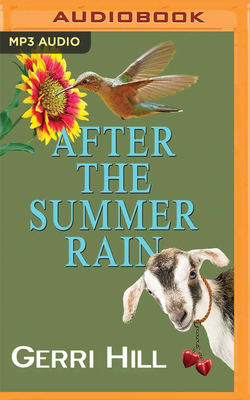 After the Summer Rain by Gerri Hill