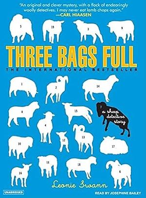 Three Bags Full: A Sheep Detective Story by Leonie Swann