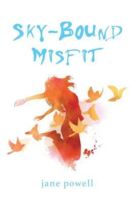 Sky-Bound Misfit by Jane Powell