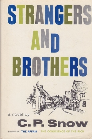 Strangers and Brothers by C.P. Snow