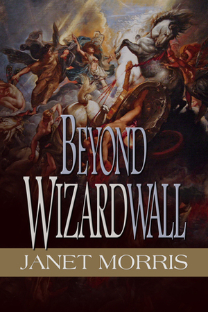 Beyond Wizardwall by Janet E. Morris