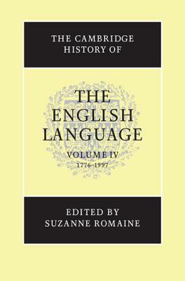 The Cambridge History of the English Language by 