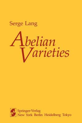 Abelian Varieties by S. Lang