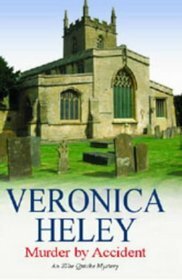 Murder by Accident by Veronica Heley