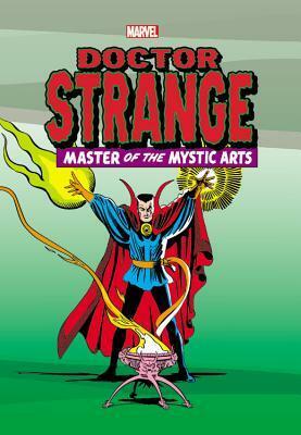 Marvel Masterworks: Doctor Strange Volume 1 by Steve Ditko, Stan Lee