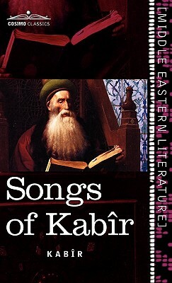 Songs of Kabir by Kabir