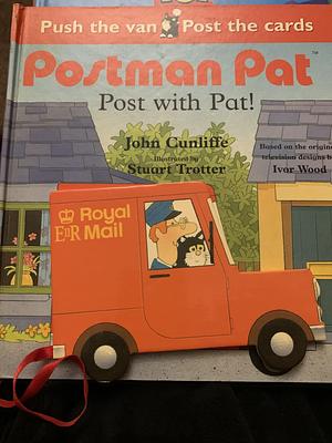 Post with Pat by John Cunliffe