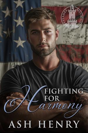 Fighting for Harmony by Ash Henry