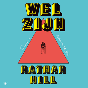 Welzijn by Nathan Hill