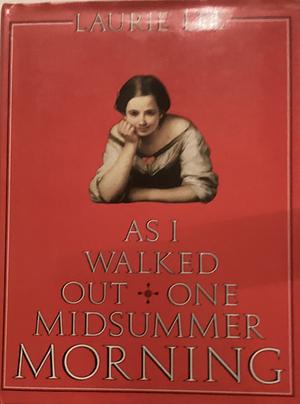 As I Walked Out One Midsummer Morning by Leonard Rosoman, Laurie Lee