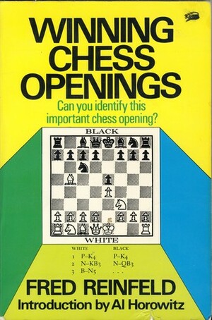 Winning Chess Openings by Fred Reinfeld