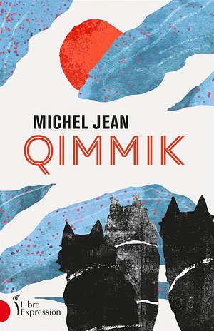 Qimmik by Michel Jean