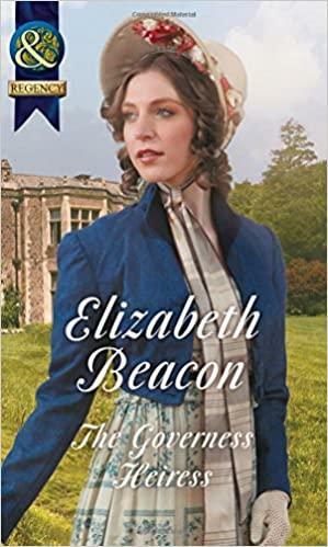 The Governess Heiress by Elizabeth Beacon, Elizabeth Beacon