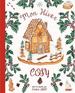 Mon hiver cosy by Caroline Millet