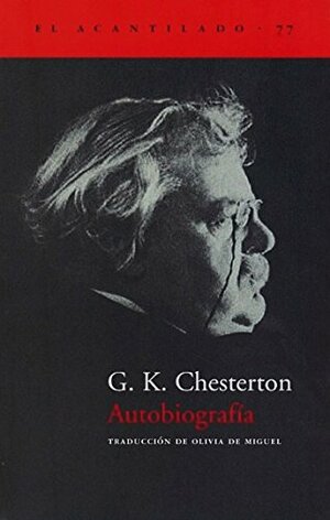 Autobiografía by G.K. Chesterton