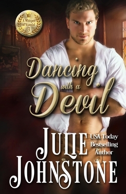 Dancing With A Devil by Julie Johnstone