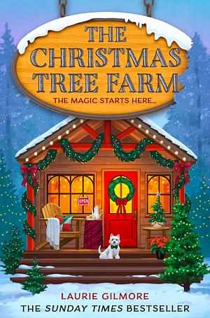 The Christmas Tree Farm by Laurie Gilmore